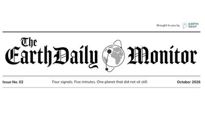 The EarthDaily Monitor Oct 2026: Climate Risk, El Niño's Uneven Harvest, Record Wildfires and Decision-Grade EO